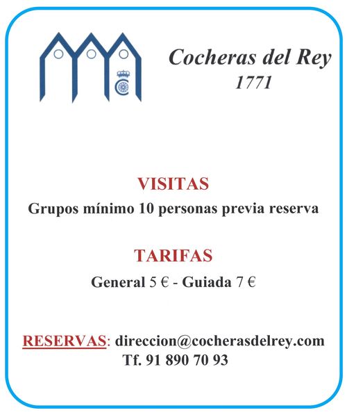 Cocheras del Rey - Visitas y Tarifas 2022 Cocheras del Rey - Visitas y Tarifas 2022
